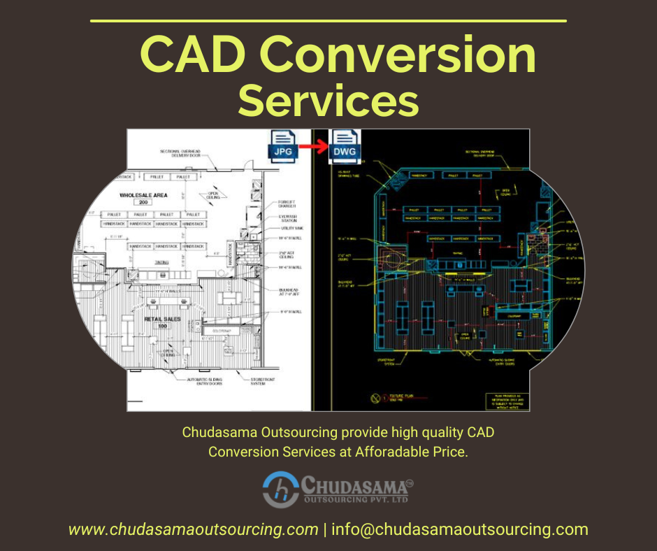 CAD Conversion
Services

 

Chudasama Outsourcing provide high quality CAD
Conversion Services at Afforadable Price

www.chudasamaoutsourcing.com | info@chudasamaoutsourcing.com