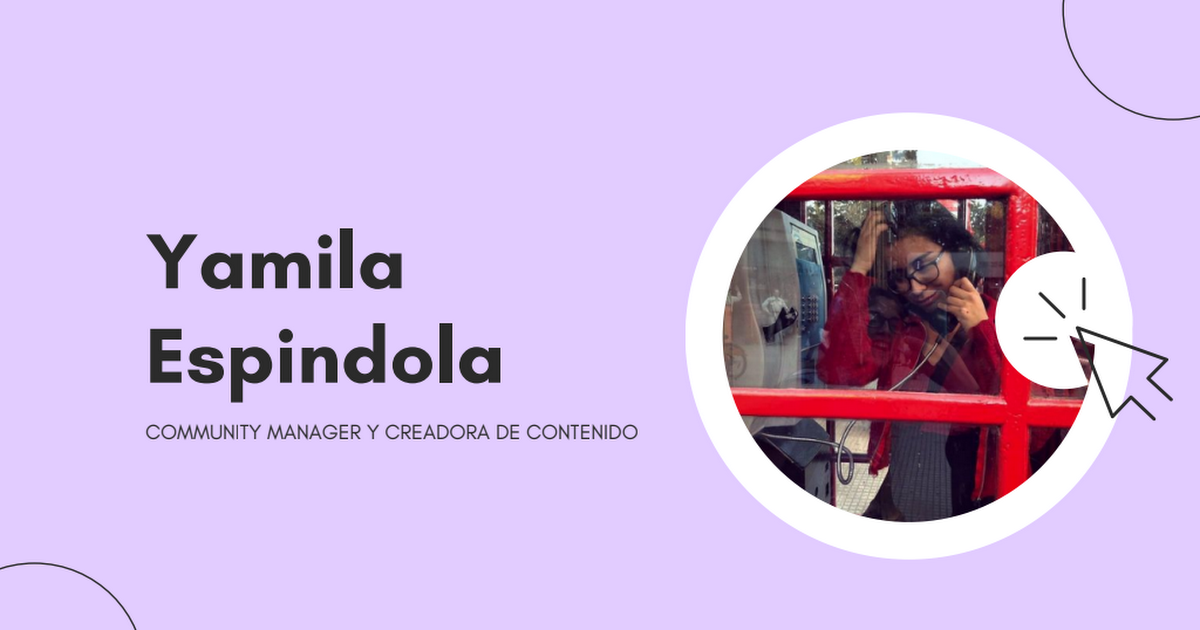 Yamila
Espindola

COMMUNITY MANAGER Y CREADORA DE CONTENIDO