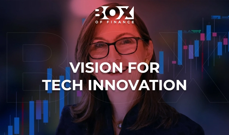 oF FINANCE
VISION FOR
TECH INNOVATION