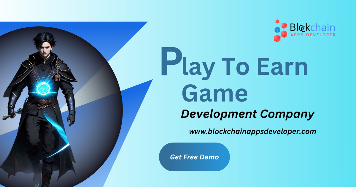 ol Blekchain

Play To Earn
Game

Development Company

www.blockchainappsdeveloper.com

Get Free Demo
