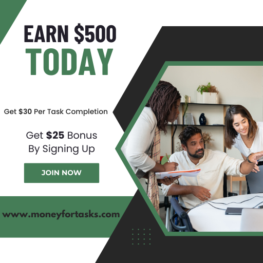 7 Earn $500
TODAY

Get $30 Per Task Completion

     
     

Get $25 Bonus
By Signing Up