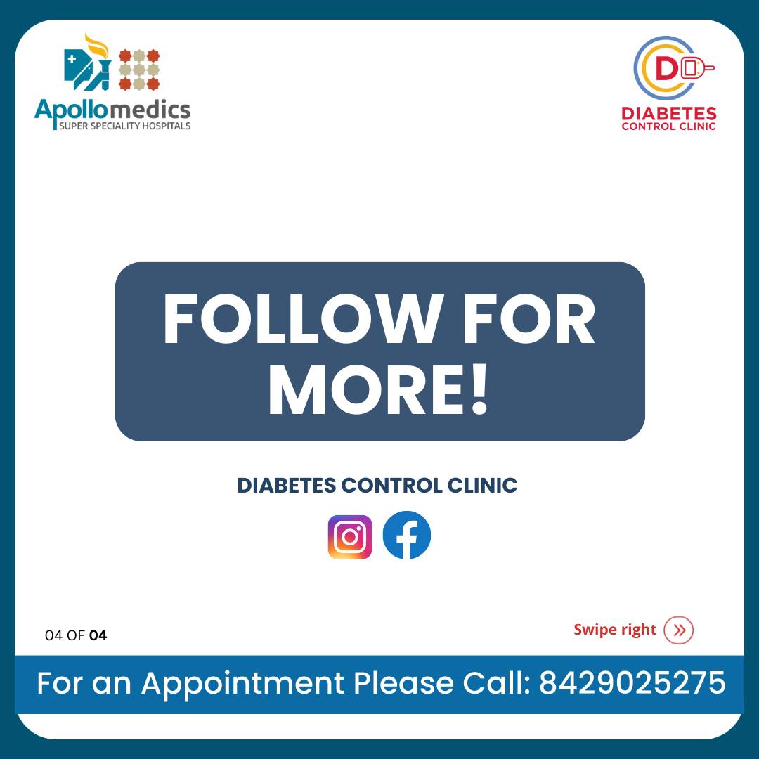 Wis &gt;

Apollomedics DIABETES
OPER SPLIT HAPS

FOLLOW FOR

MORE!

DIABETES CONTROL CLINIC

90

Swipe right ( »)

For an Appointment Please Call: 8429025275
&gt; __________________________________4