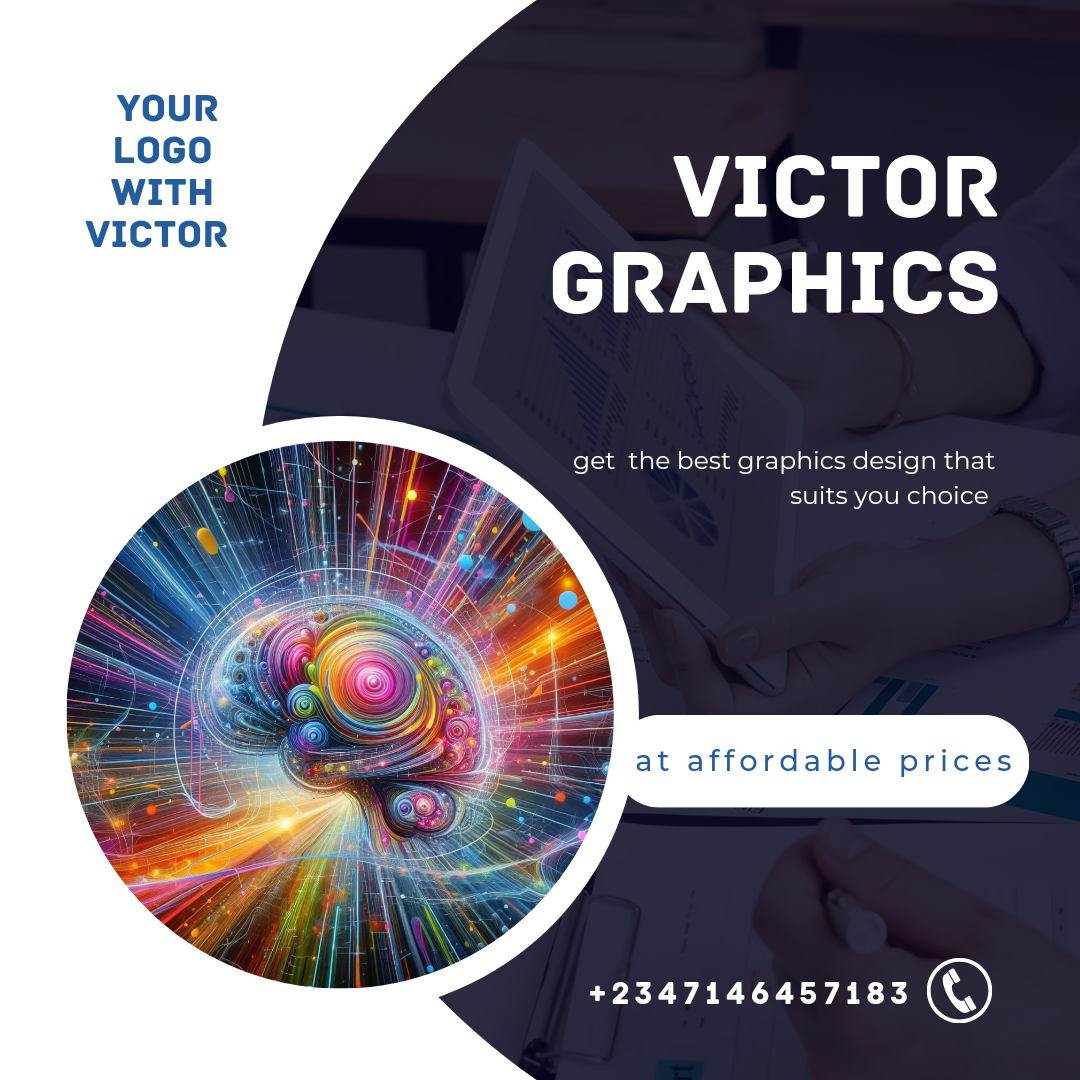 YOUR
LOGO

wim VICTOR
GRAPHICS

get the best graphics design that
suits you choice

at affordable prices

+2347146457183 ©