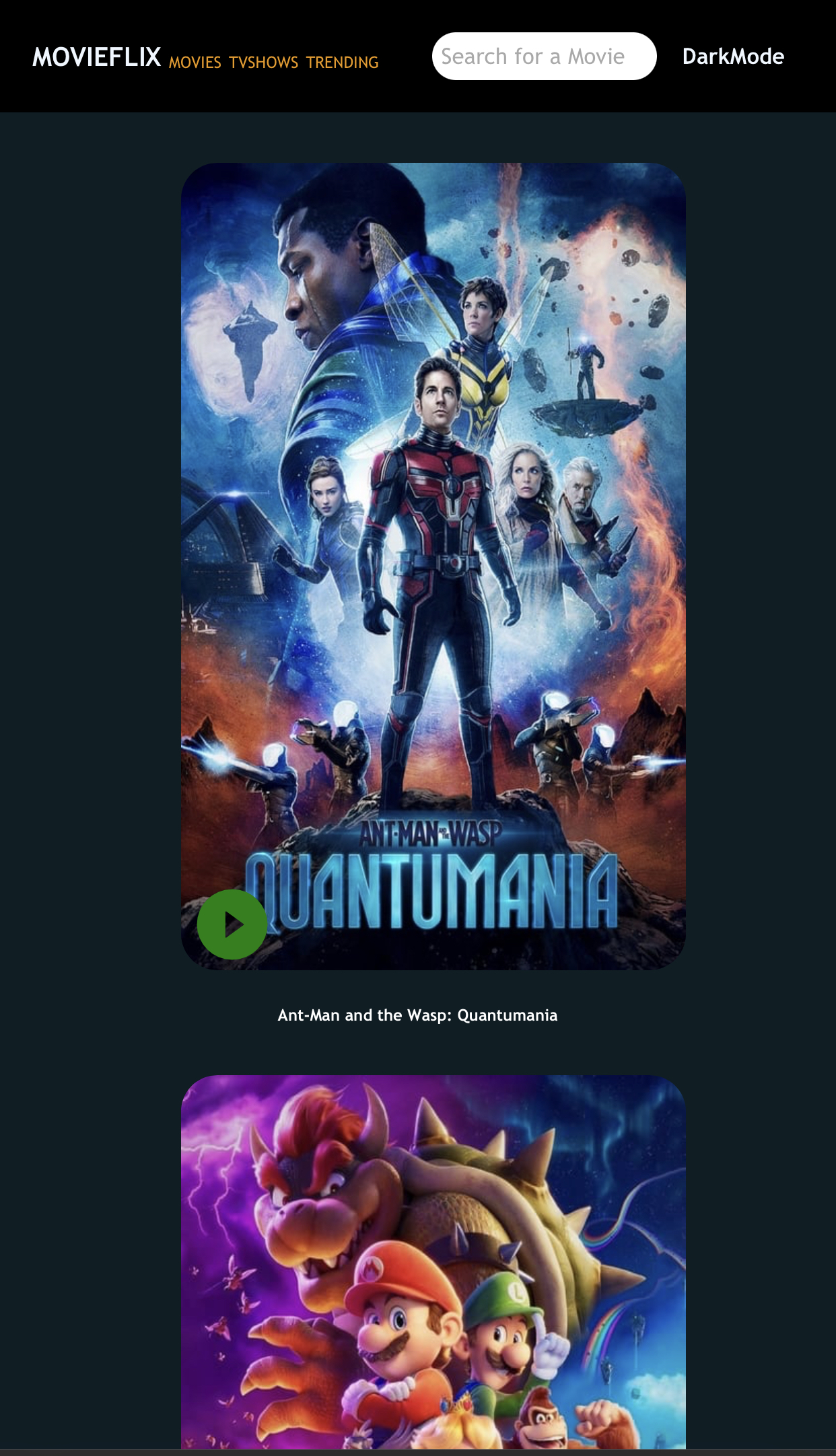 MOVIEFLIX nmovies TvsHows TRENDING (search for a Movie J DarkMode

   

  

% BF a I eg

BT [7

Ant-Man and the Wasp: Quantumania

iy