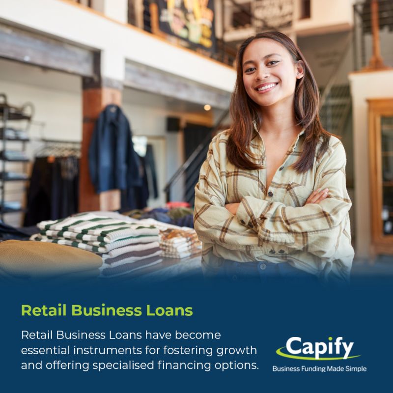 Retail Business Loans
Retail Business Loans have become
essential instruments for fostering growth
and offering specialised financing options.
Capify
Business Funding Made Simole