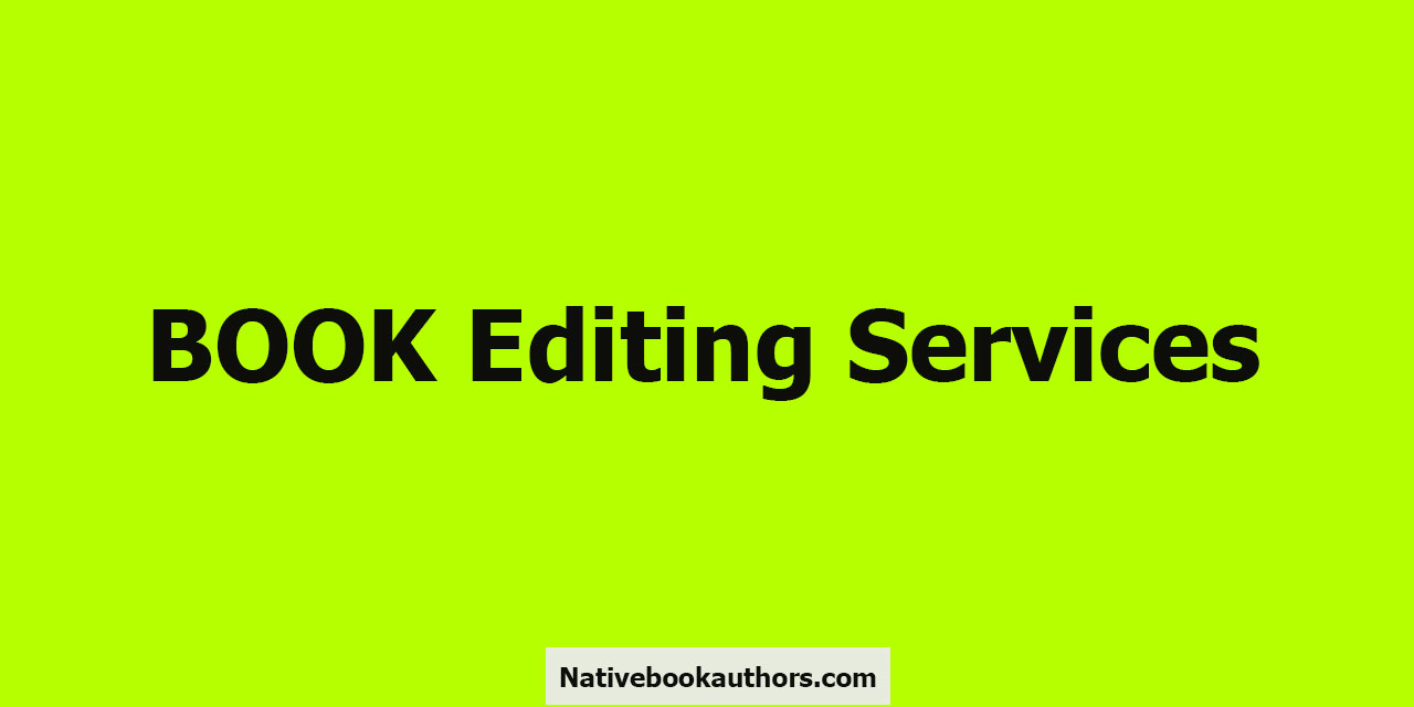 BOOK Editing Services

Nativebookauthors.com