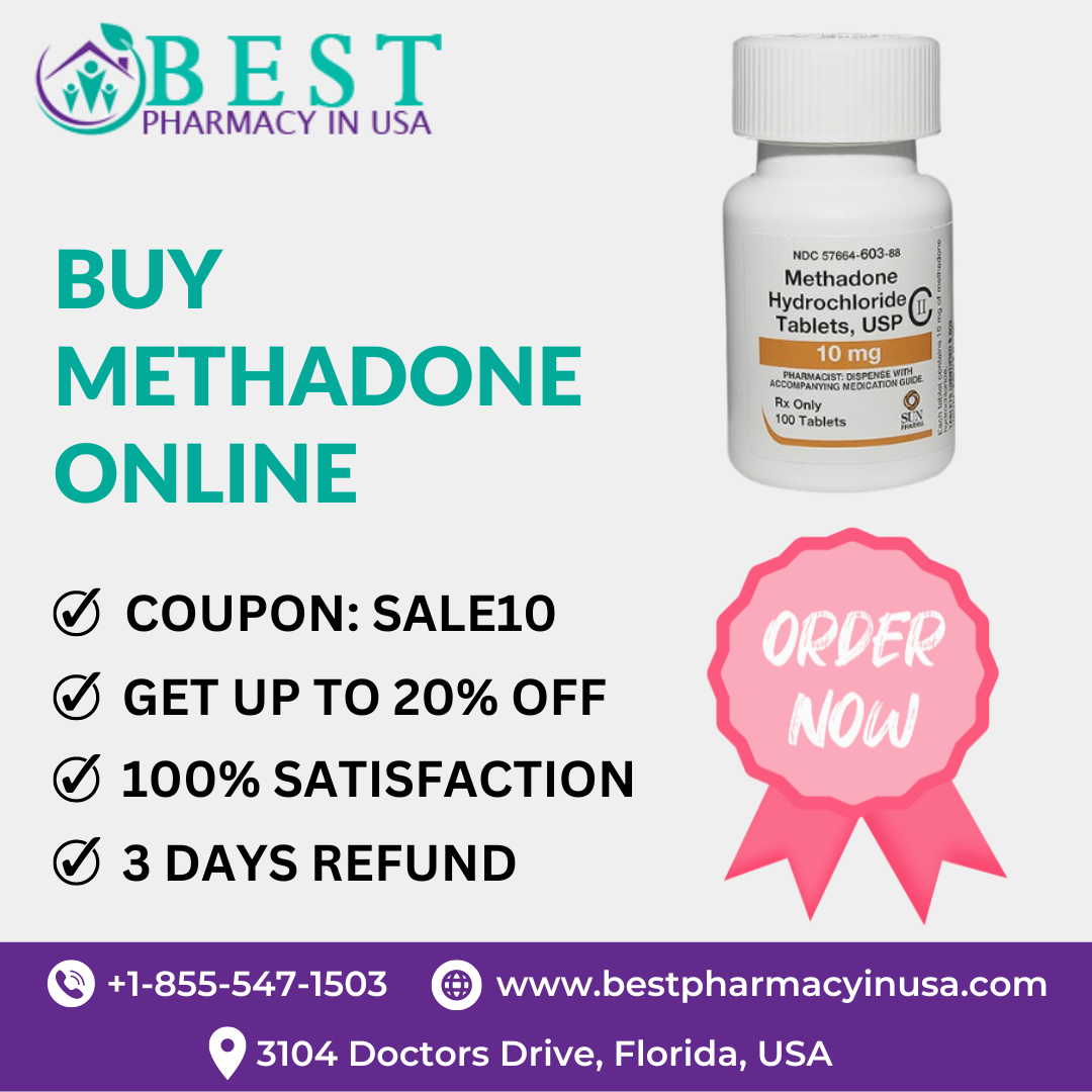 »
+B E
VY i
PHARMACY IN USA
Pl]

    
 

NOC 57964.603-88

BUY Methadone
Hydrochloride}
Tablets, USP |

METHADONE =
ONLINE

@ COUPON: SALE10

@ GET UP TO 20% OFF
@&amp; 100% SATISFACTION
@&amp; 3 DAYS REFUND

() +1-855-547-1503 www.bestpharmacyinusa.com

 

Q 3104 Doctors Drive, Florida, USA