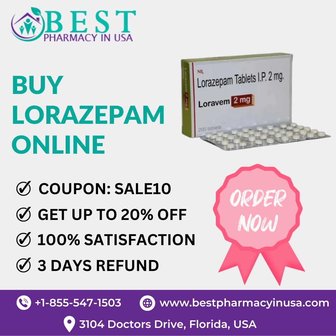 &amp; BE, IN USA
BUY
LORAZEPAM

ONLINE

@ COUPON: SALE10

@ GET UP TO 20% OFF
@&amp; 100% SATISFACTION
@&amp; 3 DAYS REFUND

 

() +1-855-547-1503 www.bestpharmacyinusa.com

 

Q 3104 Doctors Drive, Florida, USA