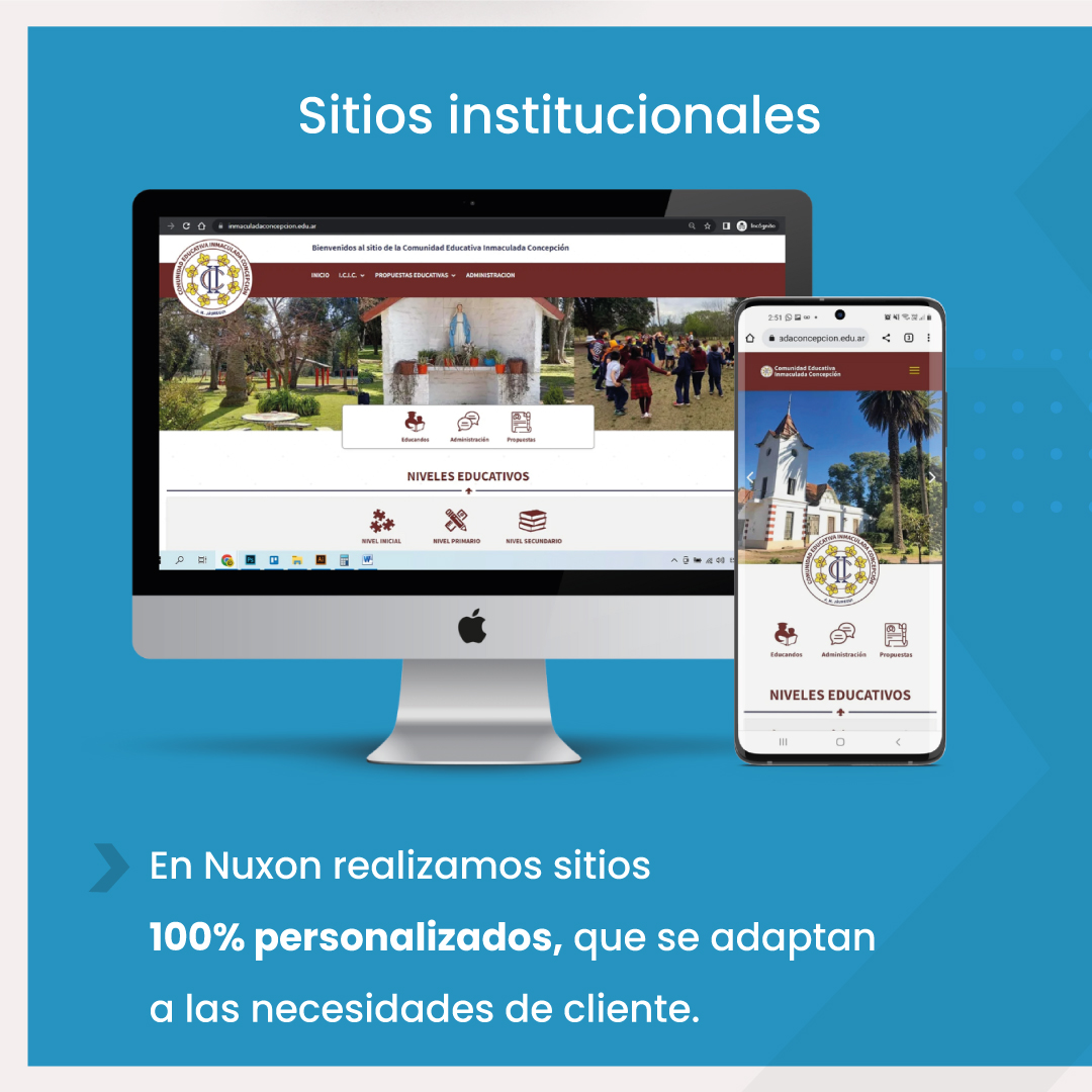 Sitios institucionales

NIVELES EDUCATIVOS
.

 

En Nuxon realizamos sitios
100% personalizados, que se adaptan

a las necesidades de cliente.