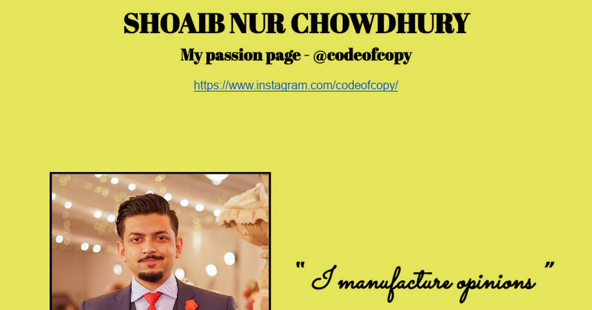 SHOAIB NUR CHOWDHURY
My passion page - a