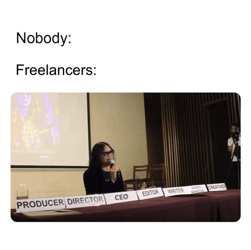 Nobody:

Freelancers:

PRODUCER DIRECTO?