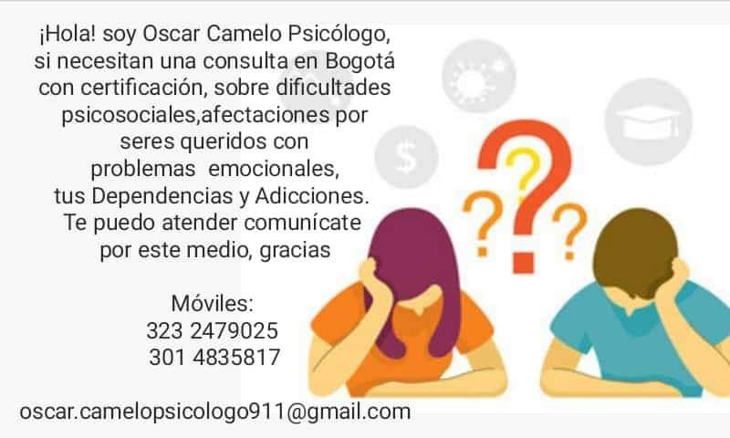 Hola! soy Oscar Camelo Psicologo,
si necesitan una consulta en Bogota
con certificacion, sobre dificultades
psicosociales,afectaciones por
seres queridos con
problemas emocionales,
tus Dependencias y Adicciones. p,

Te puedo atender comunicate =
por este medio, gracias ‘mt
Moviles
323 2479025
3014835817 i e

oscar.camelopsicologo911@gmail.com