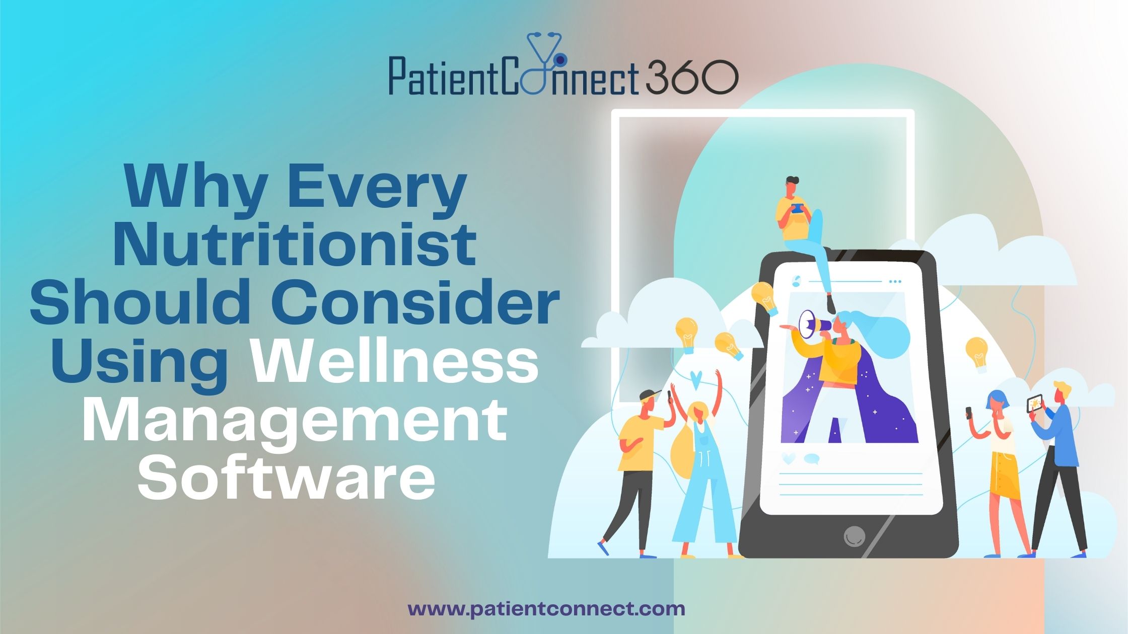 PatiemtCofnest 360

Why Every r
Nutritionist
Should Consider

Using
