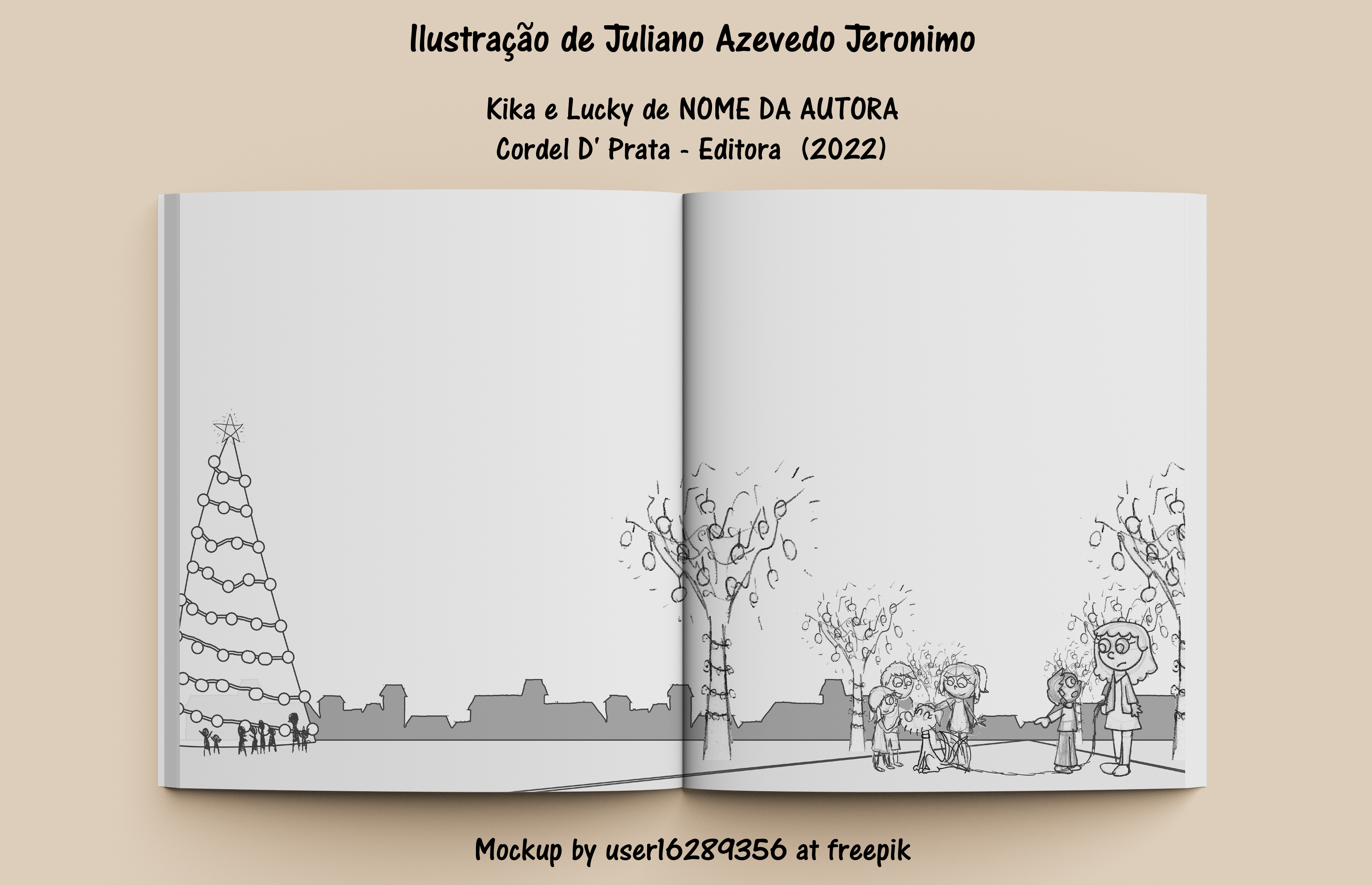 llustragao de Juliano Azevedo Jeronimo
Kika e Lucky de NOME DA AUTORA
Cordel D' Prata - Editora (2022)
Mockup by userl6289356 at freepik