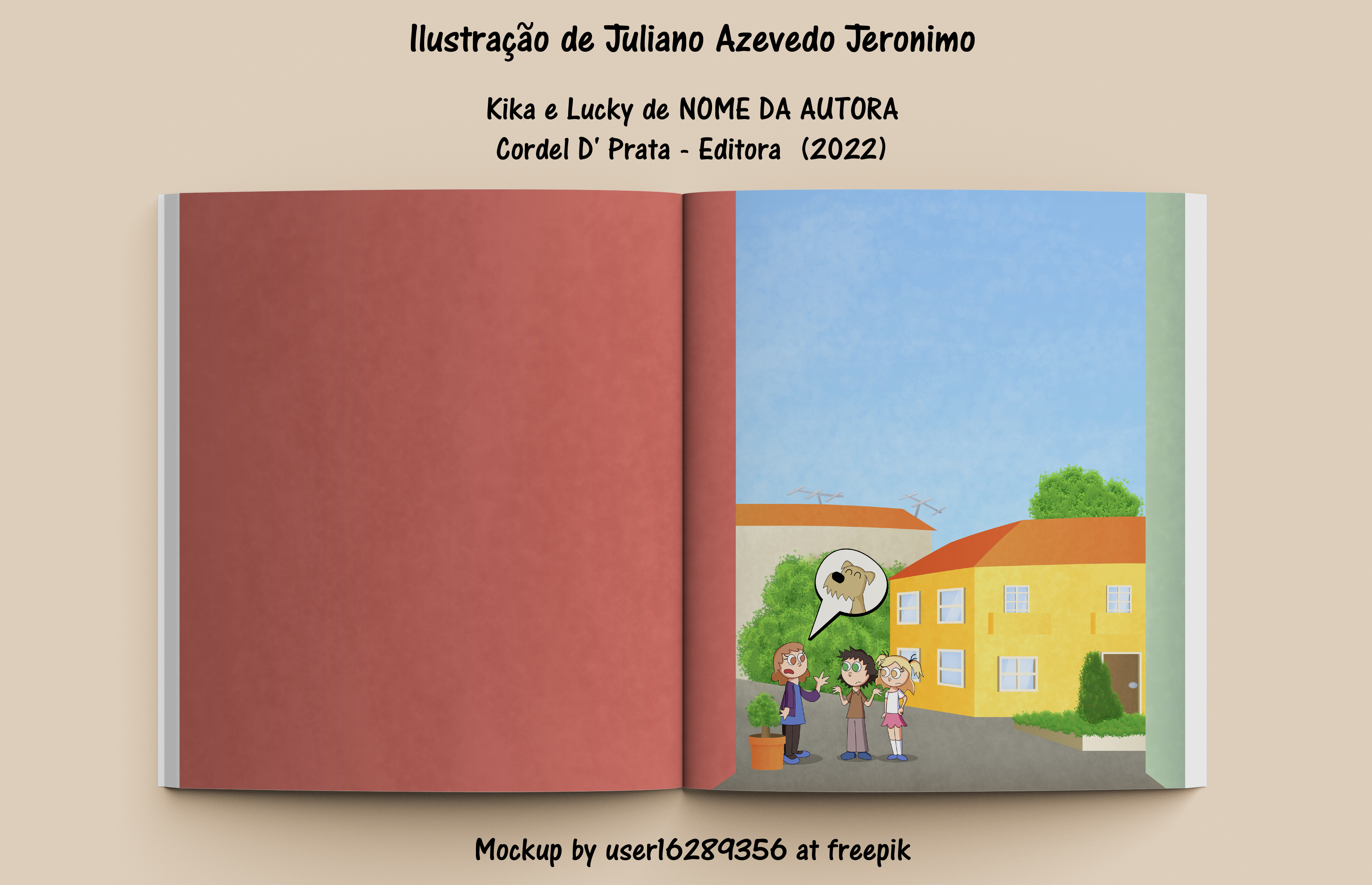 llustragao de Juliano Azevedo Jeronimo
Kika e Lucky de NOME DA AUTORA
Cordel D' Prata - Editora (2022)
Mockup by userl6289356 at freepik