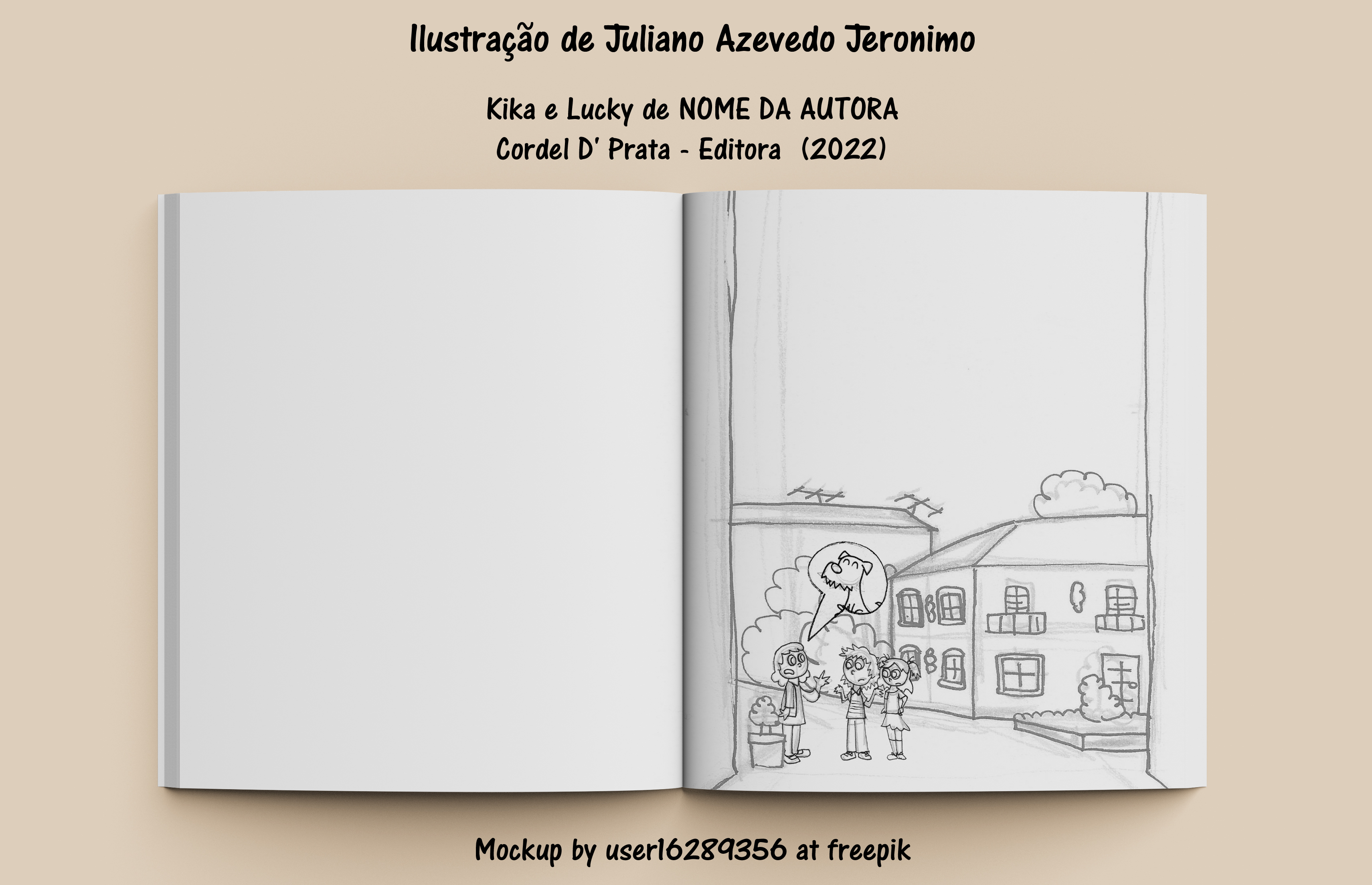 llustragao de Juliano Azevedo Jeronimo
Kika e Lucky de NOME DA AUTORA
Cordel D' Prata - Editora (2022)
Mockup by userl62894356 at freepik