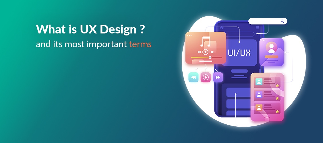 What is UX Design ?

and its most important