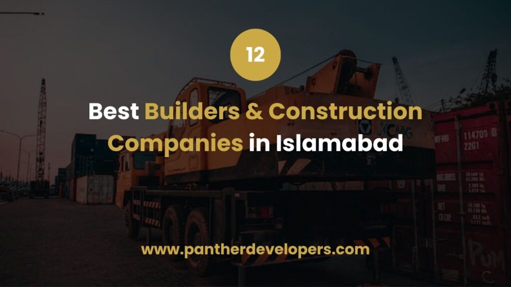 Best Builders & Construction
Companies in Islamabad

www.pantherdevelopers.com