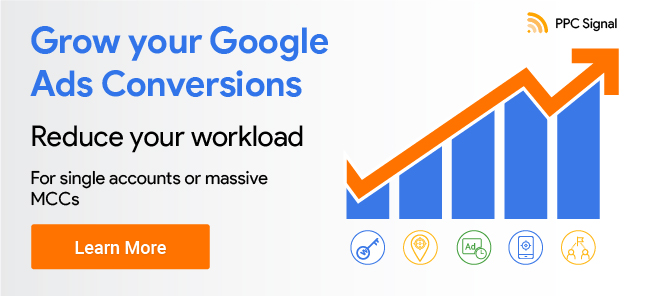Grow your Google linn

Ads Conversions

Reduce your workload
£ .
ae accounts or massive M 7]

Learn More