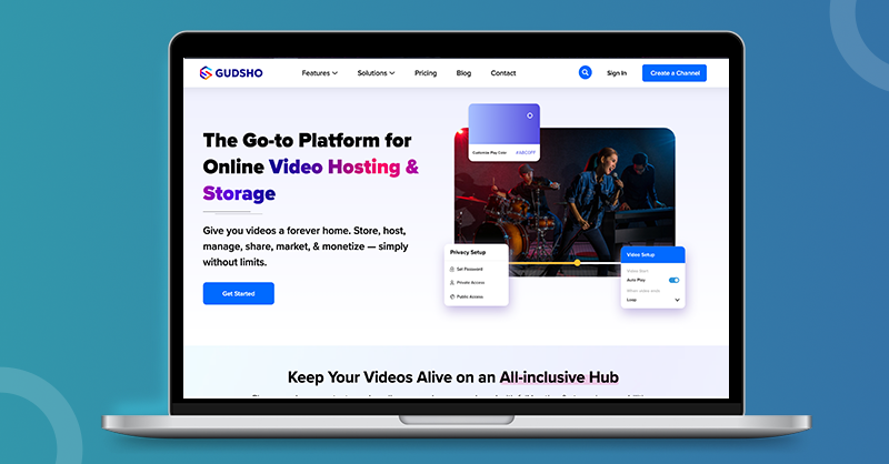 The Go-to Platform for
Online Video Hosting &amp;
Storage

ne io tn Ses a Sa, ha
mage, ace, mr, § mance — Ssh
at mts

Keep Your Videos Alive on an Alkinclusive Hub