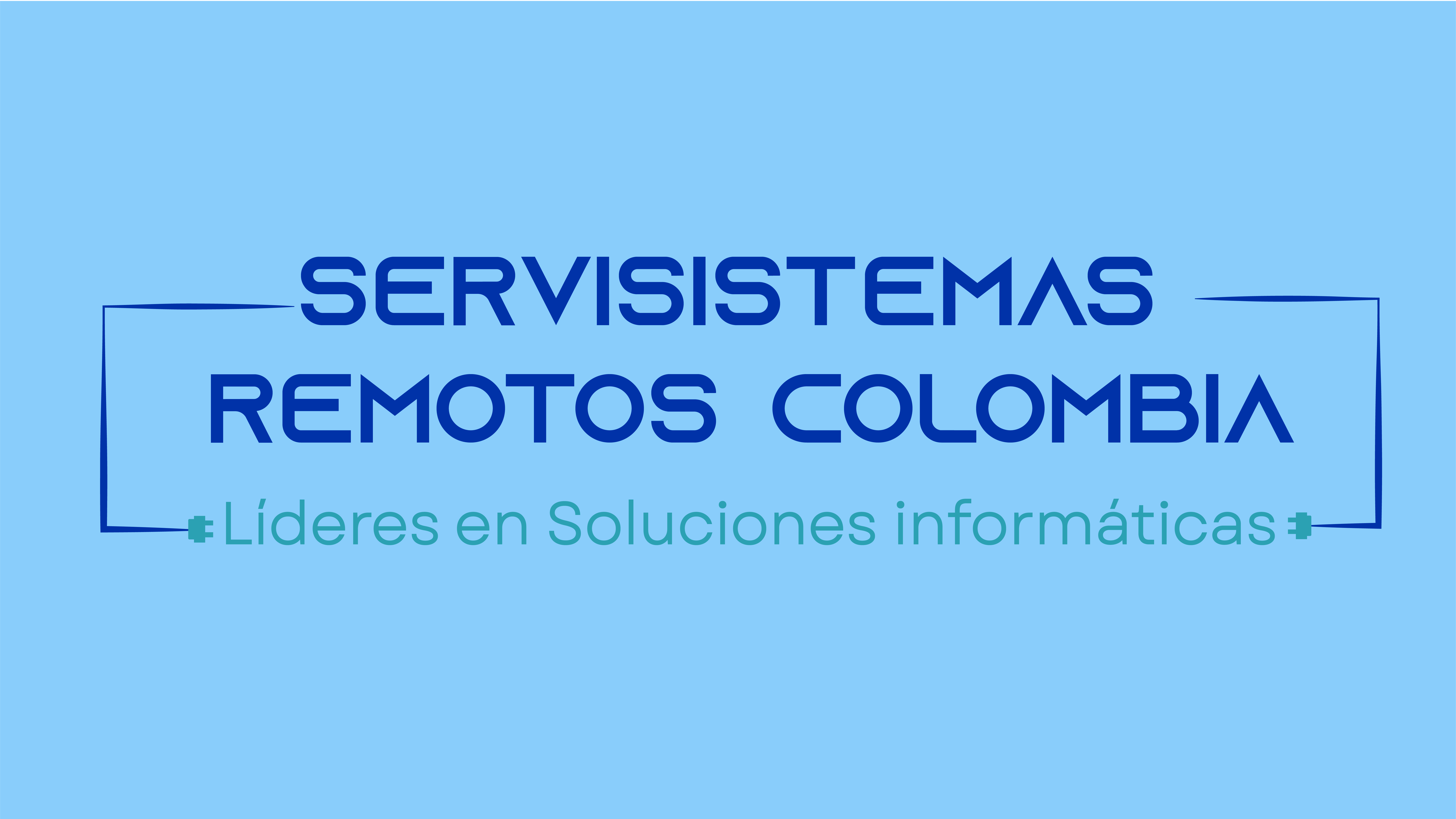 SERVISIS TEMAS
REMOTOS COLOMBIA