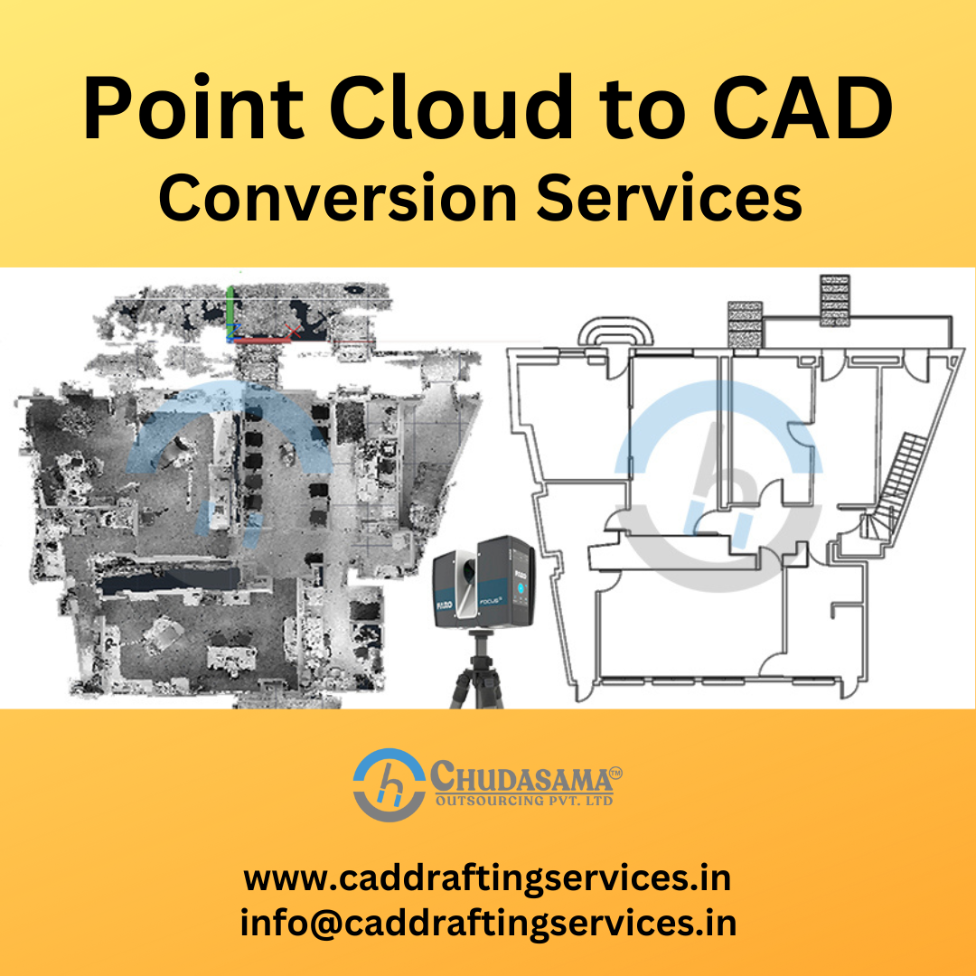 Point Cloud to CAD

Conversion Services

 

 

 

Iq

71\ CHupasama®
\ 4 OUTSOURCING PVT. LTD

www.caddraftingservices.in
info@caddraftingservices.in