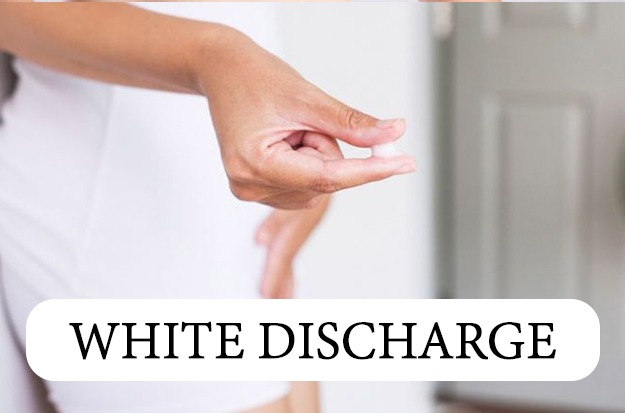 WHITE DISCHARGE
<1