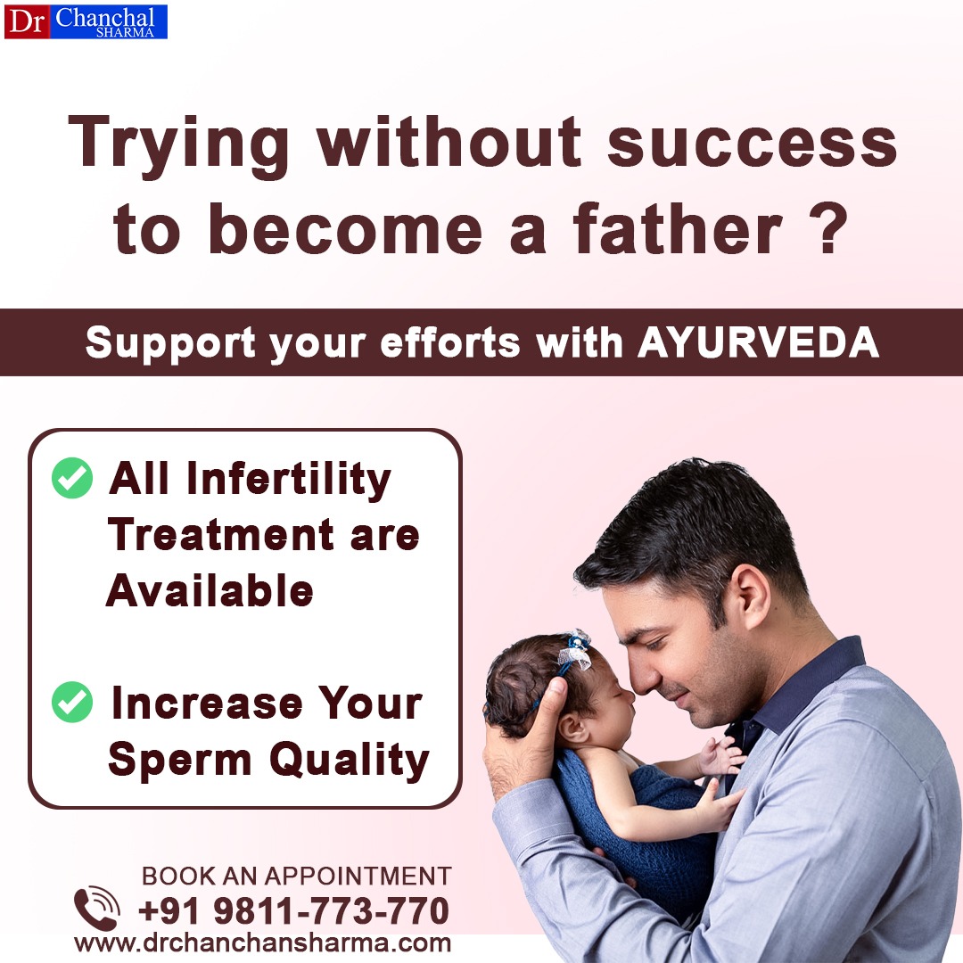 IDENT

 

Trying without success
to become a father ?

Support your efforts with AYURVEDA

All Infertility
Treatment are
Available

Increase Your
Sperm Quality

 

BOOK AN APPOINTMENT

Q +91 9811-773-770

www.drchanchansharma.com