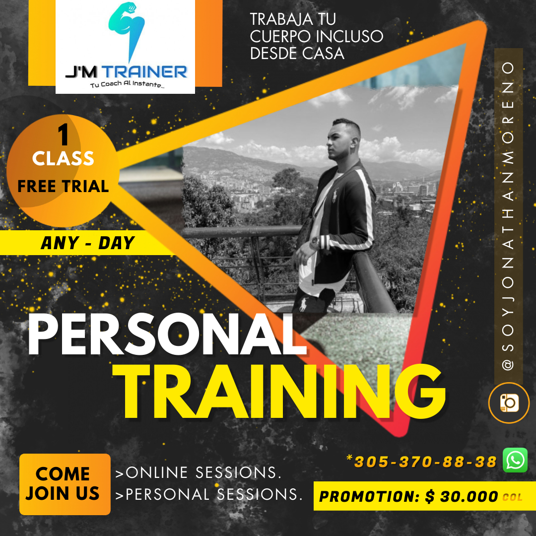 JM TRAINER

COME
JOIN US

JLT IY)
CUERPO INCLUSO
DESDE CASA

      

@SOYJONATHANMORENO

&gt;ONLINE SESSIONS. LEER EL]

&gt;PERSONAL SESSIONS. PROMOTION: $ 30.000 -o:
ha)