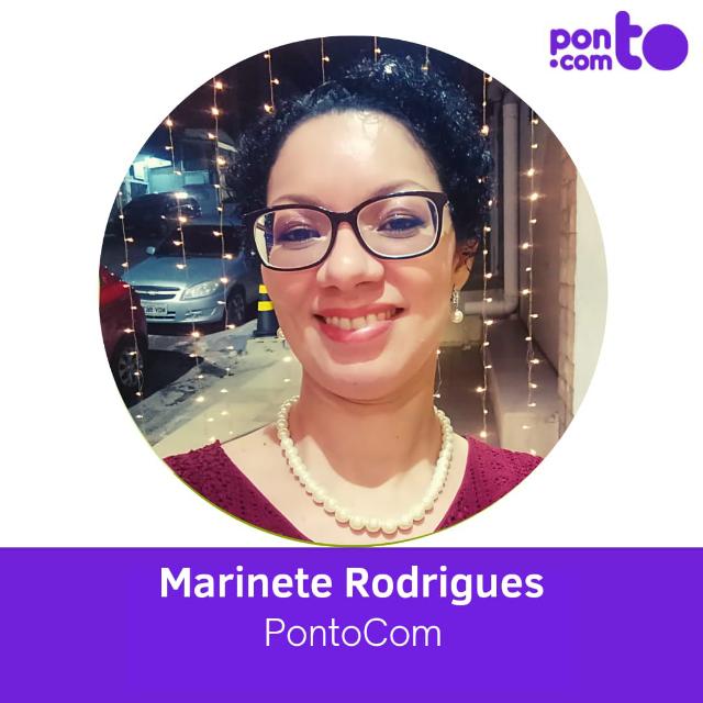 Marinete Rodrigues
PontoCom