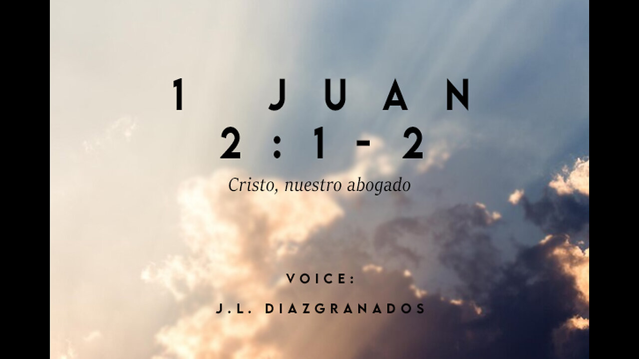 1 J UA N
2 JE- 2
Cristo, nuestro ahogado

VOICE:
J.L. DIAZGRANAI