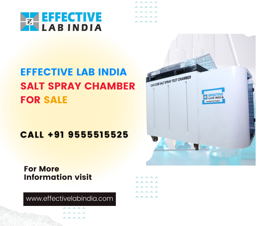 I" EFFECTIVE
dl LAB INDIA

EFFECTIVE LAB INDIA gi
1

SALT SPRAY CHAMBER =~
FOR

 

CALL +91 9555515525

For More
Information visit