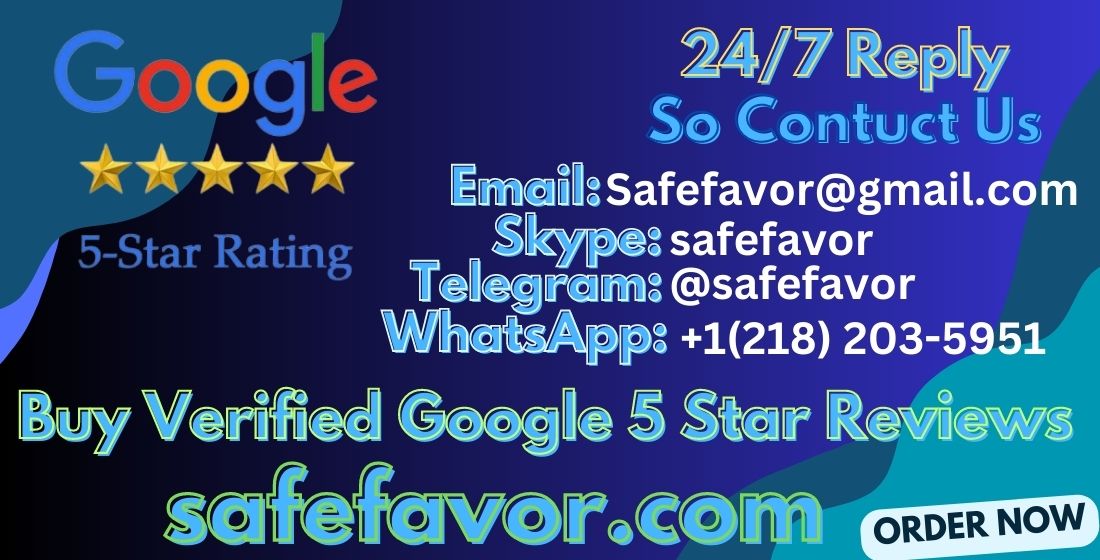 Clelole = Cpl
i it XT TSAI S
1.0.2.0. _( Email: safefavor@gmail.com

ae ENE e]g
4 Eb Telegram: @safefavor
WhatsApp: +1(218) 203-5¢

Buy Verified Google 5S Star Re
safefavor.comt=sD