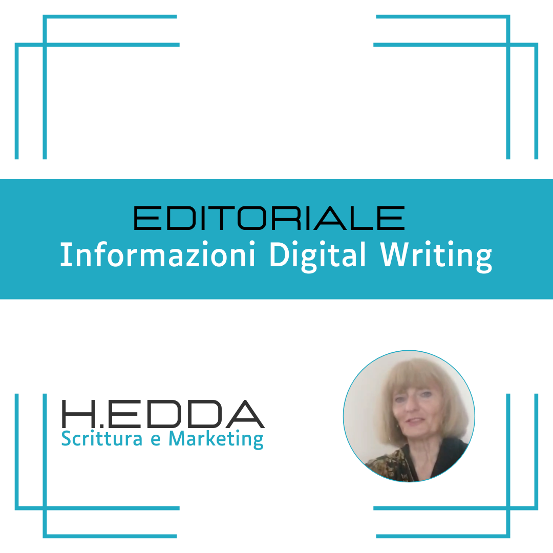 Informazioni Digital Writing
Scrittura e Marketing