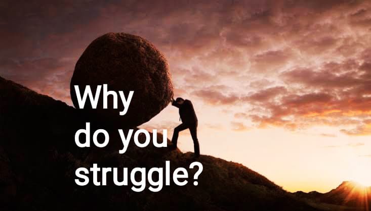 struggle?