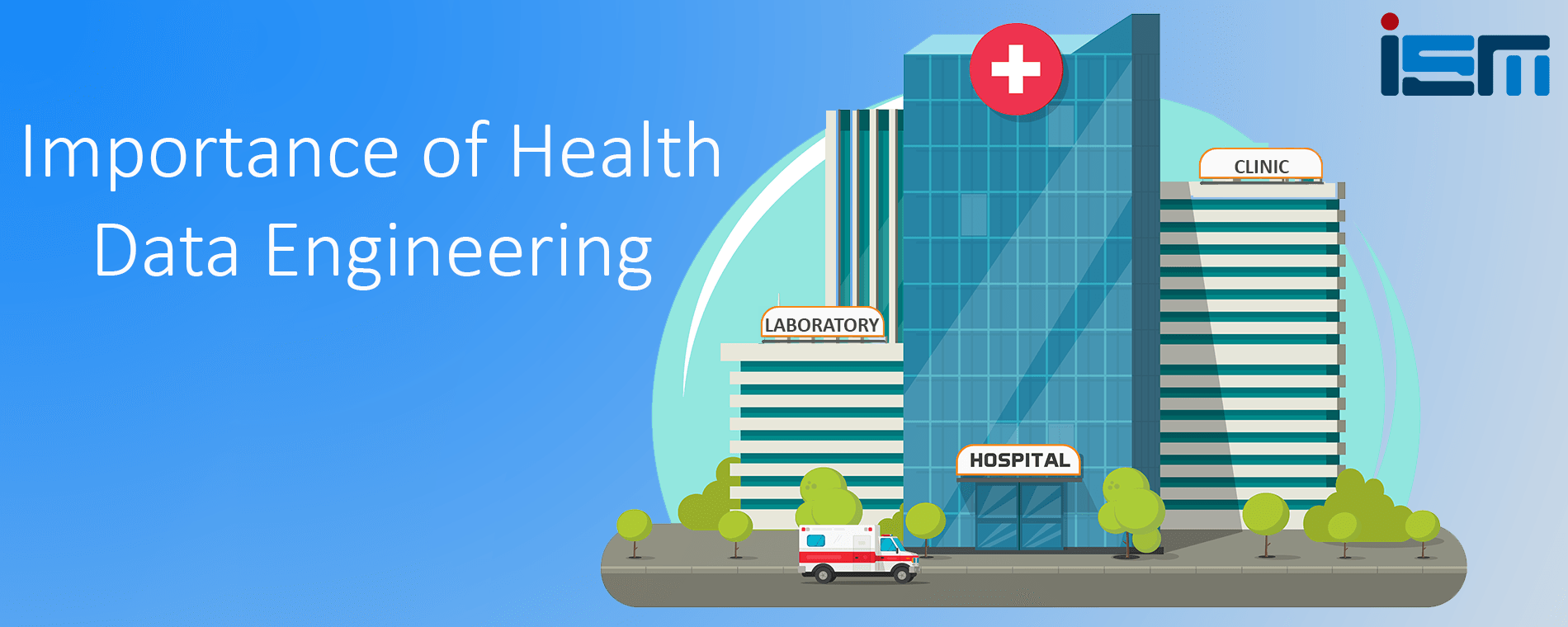 Importance of Health
Data Engineering

  
     

HOSPITAL

=a

0

—_
=r