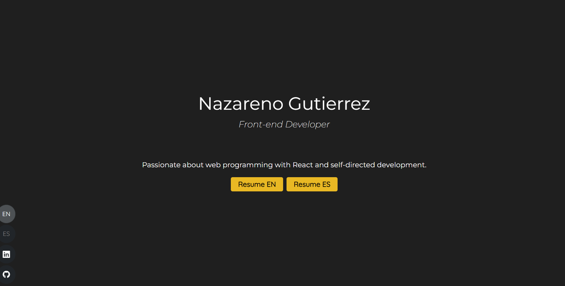 Nazareno Gutierrez

front end Developer

Passionate about web programming with React and self-directed development.