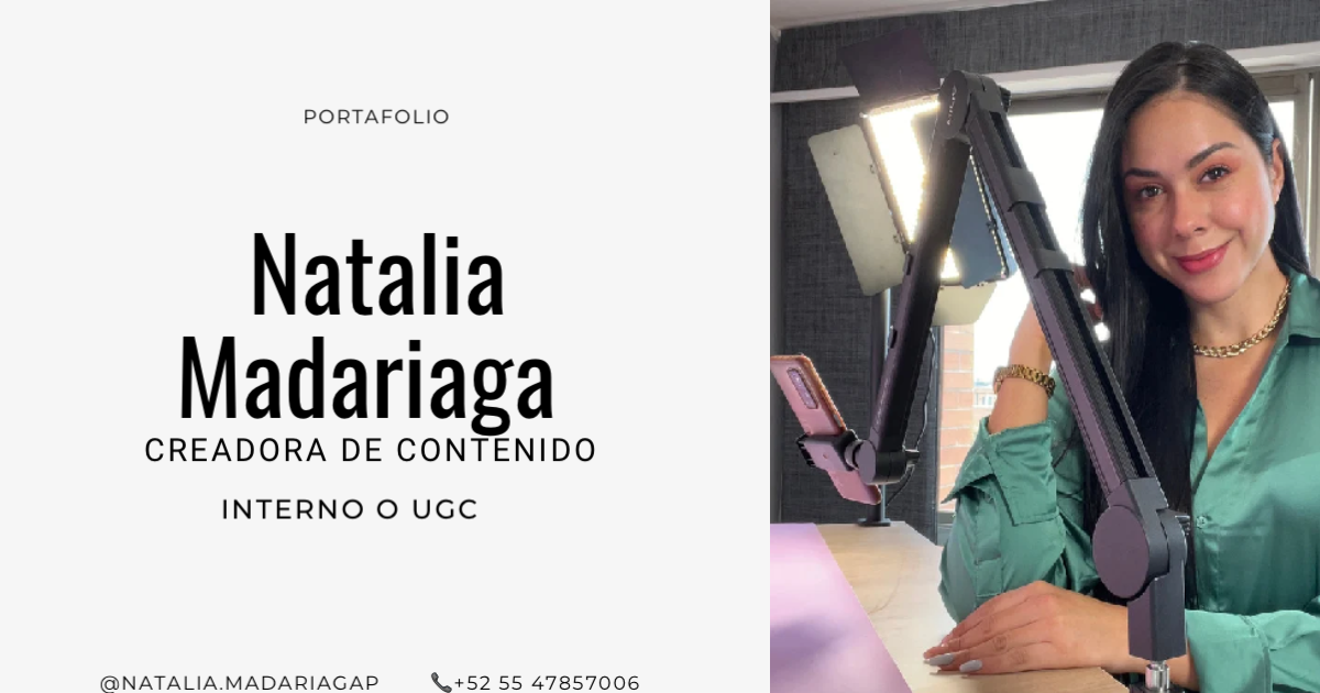 Natalia
Madariaga

CREADORA DE CONTENIDO
INTERNO O UGC